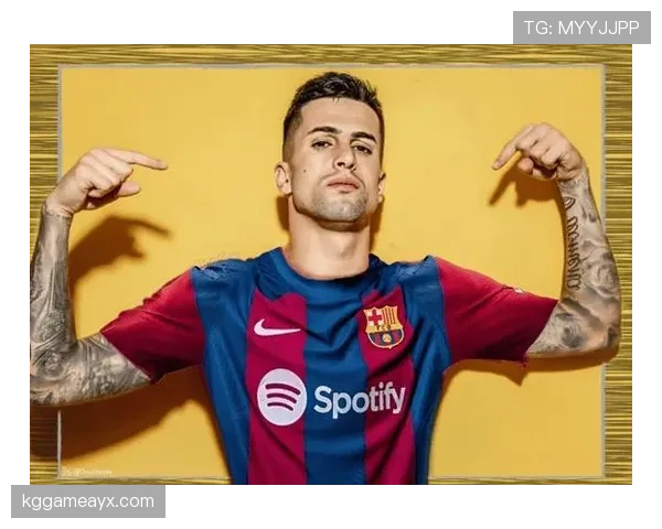 坎塞洛正式租借加盟巴萨，期待为球队注入新活力